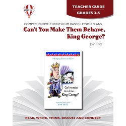 Can't You Make Them Behave, King George? (Teacher's Guide)