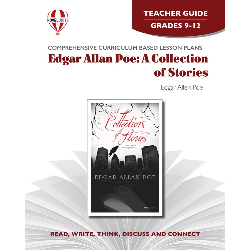Edgar Allan Poe: A Collection of Stories (Teacher's Guide)