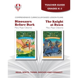 Magic Tree House: Dinosaurs Before Dark / The Knight at Dawn (Teacher's Guide)