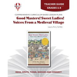 Good Masters! Sweet Ladies! Voices From a Medieval Village (Teacher's Guide)