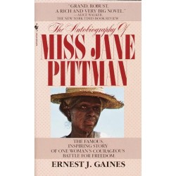 Autobiography  of Miss Jane Pittman, The