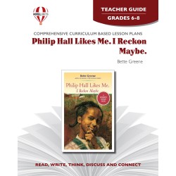 Philip Hall Likes Me. I Reckon Maybe. (Teacher's Guide)