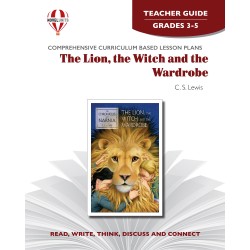 Lion, the Witch and the Wardrobe , The (Teacher's Guide)