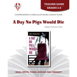 Day No Pigs Would Die, A (Teacher's Guide)