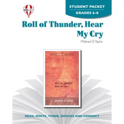 Roll of Thunder , Hear My Cry (Student Packet)