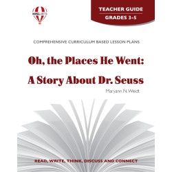Oh, the Places He Went: A Story About Dr. Seuss (Teacher's Guide)