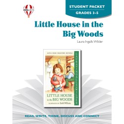 Little House in the Big Woods (Student Packet)