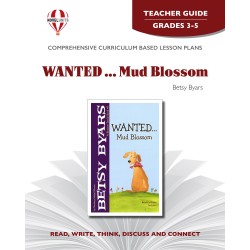 WANTED ... Mud Blossom (Teacher's Guide)