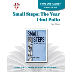 Small Steps: The Year I Got Polio (Student Packet)