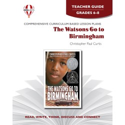 Watsons Go to Birmingham, The (Teacher's Guide)
