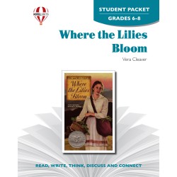 Where the Lilies Bloom (Student Packet)