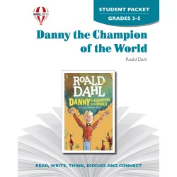 Danny the Champion of the World (Student Packet)