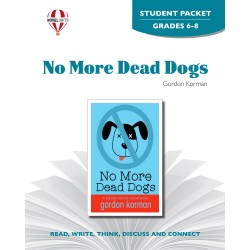 No More Dead Dogs (Student Packet)