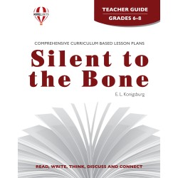 Silent to the Bone (Teacher's Guide)