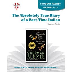 Absolutely True Diary of a Part-Time Indian, The (Student Packet)