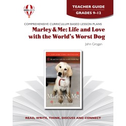 Marley & Me: Life and Love with the World's Worst Dog (Teacher's Guide)